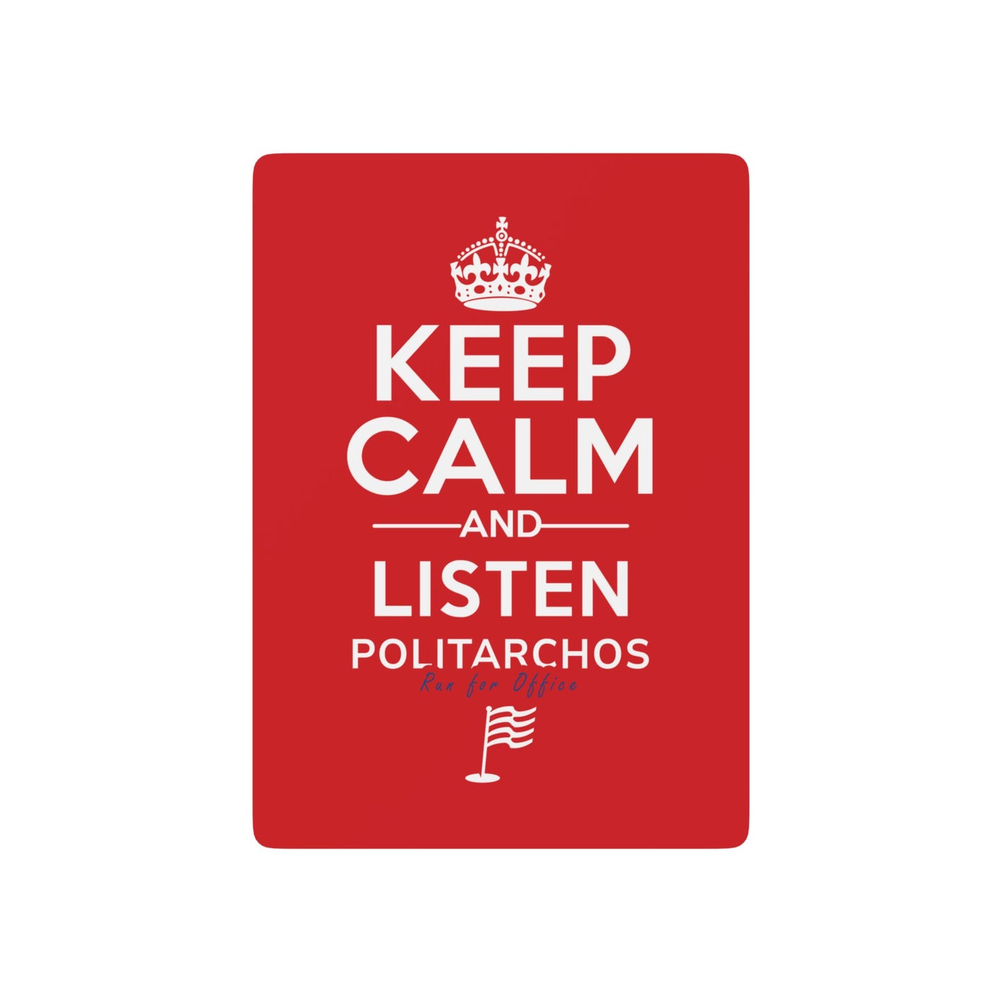 Politarchos Poker Playing Cards - Keep Calm and Listen Design