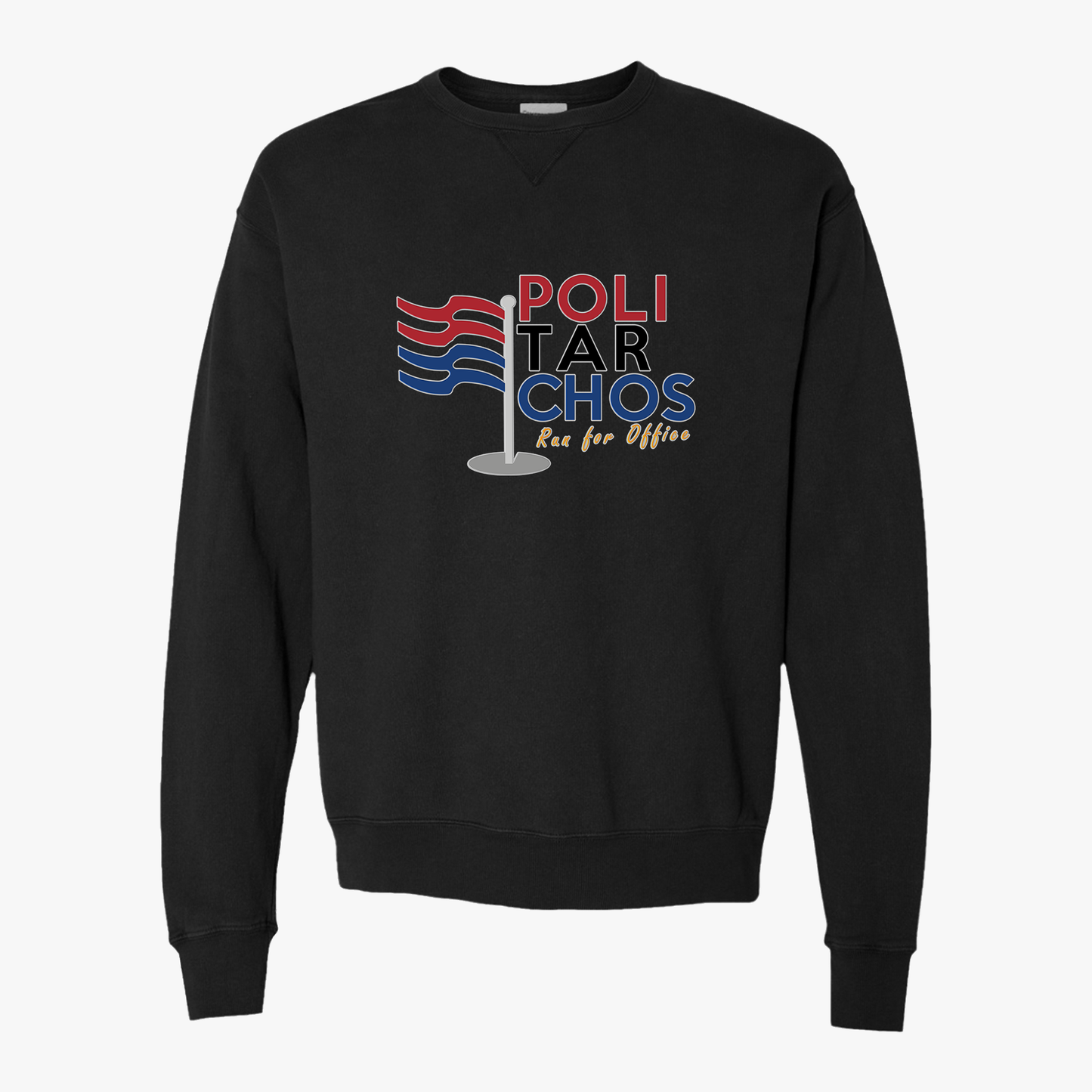 ComfortWash® Crewneck Sweatshirt - POLITARCHOS Vote for Office Design