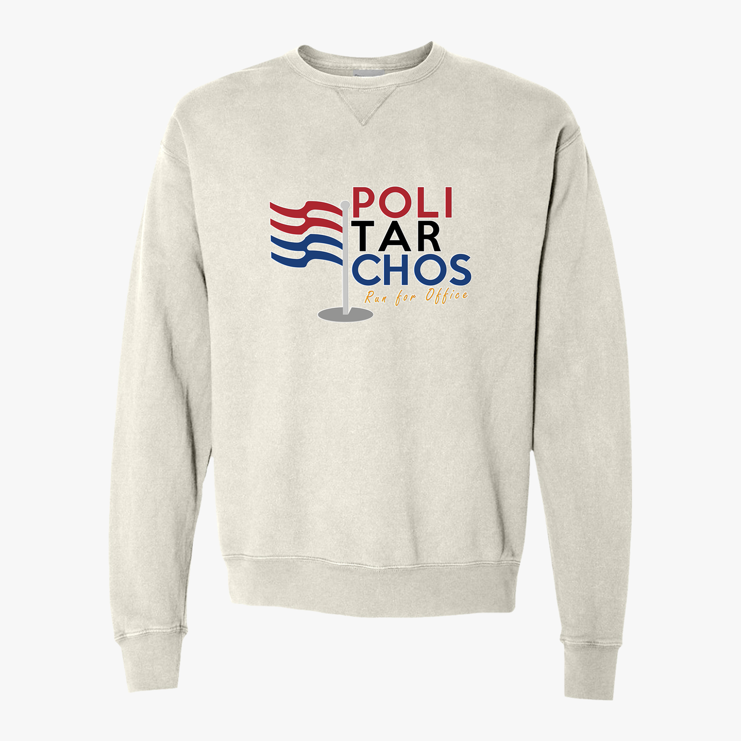 ComfortWash® Crewneck Sweatshirt - POLITARCHOS Vote for Office Design